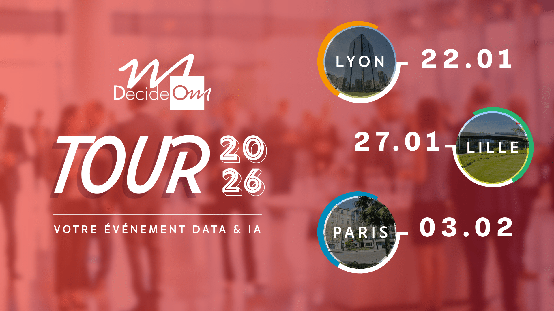 Decideom tour 2026, notre événement data et ia