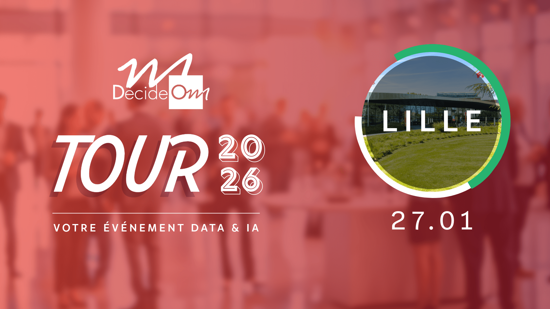 Decideom tour Lille 2026